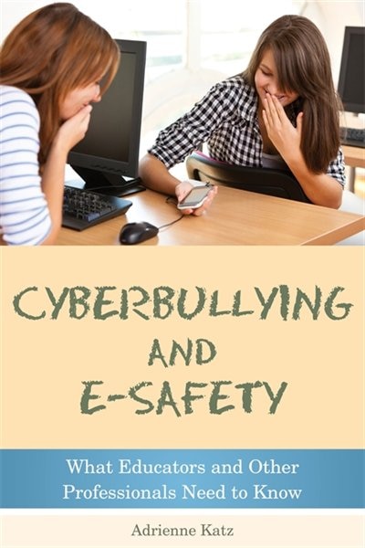 Front cover_Cyberbullying and E-safety