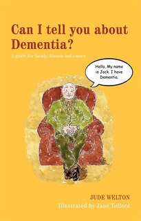 Front cover_Can I Tell You about Dementia?