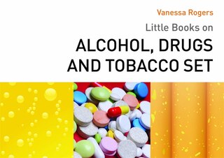 Front cover_Little Books On Alcohol, Drugs And Tobacco Set