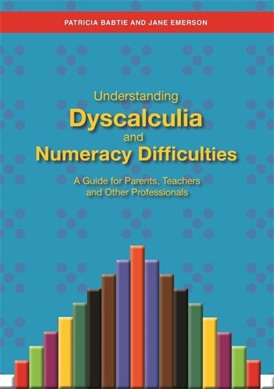 Couverture_Understanding Dyscalculia and Numeracy Difficulties