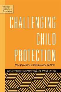 Front cover_Challenging Child Protection
