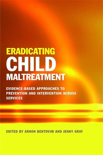 Front cover_Eradicating Child Maltreatment