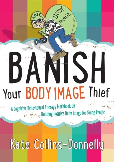 Front cover_Banish Your Body Image Thief