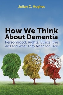 Couverture_How We Think About Dementia