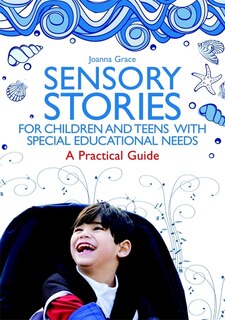 Couverture_Sensory Stories for Children and Teens with Special Educational Needs
