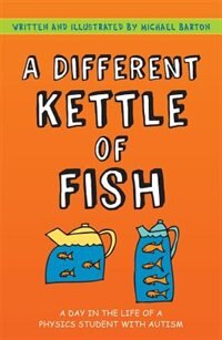 Front cover_A Different Kettle of Fish