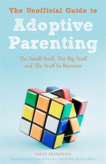 Couverture_The Unofficial Guide to Adoptive Parenting