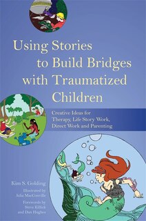 Couverture_Using Stories to Build Bridges with Traumatized Children