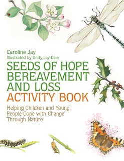 Couverture_Seeds of Hope Bereavement and Loss Activity Book