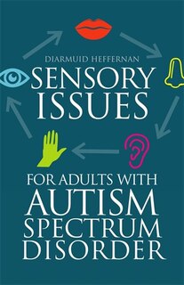 Couverture_Sensory Issues for Adults with Autism Spectrum Disorder