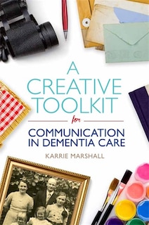 Front cover_A Creative Toolkit for Communication in Dementia Care