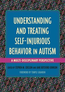 Couverture_Understanding and Treating Self-Injurious Behavior in Autism