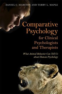 Front cover_Comparative Psychology for Clinical Psychologists and Therapists