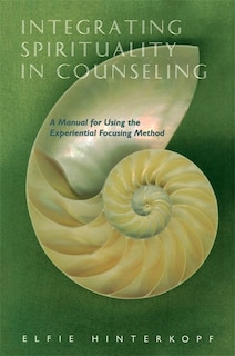 Front cover_Integrating Spirituality in Counseling