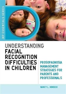 Couverture_Understanding Facial Recognition Difficulties in Children