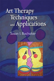 Couverture_Art Therapy Techniques and Applications