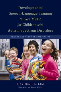 Front cover_Developmental Speech-language Training Through Music For Children With Autism Spectrum Disorders