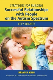 Couverture_Strategies for Building Successful Relationships with People on the Autism Spectrum