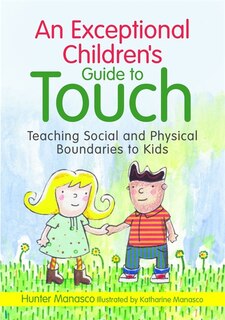 Front cover_An Exceptional Children's Guide to Touch