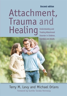 Couverture_Attachment, Trauma, and Healing