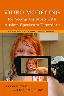 Front cover_Video Modeling for Young Children with Autism Spectrum Disorders