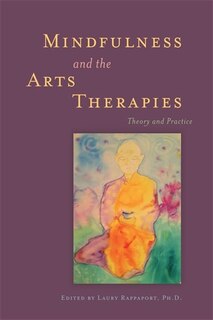 Front cover_Mindfulness and the Arts Therapies