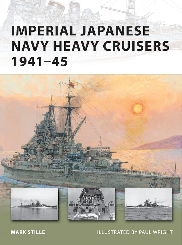 Couverture_Imperial Japanese Navy Heavy Cruisers 1941&ndash;45