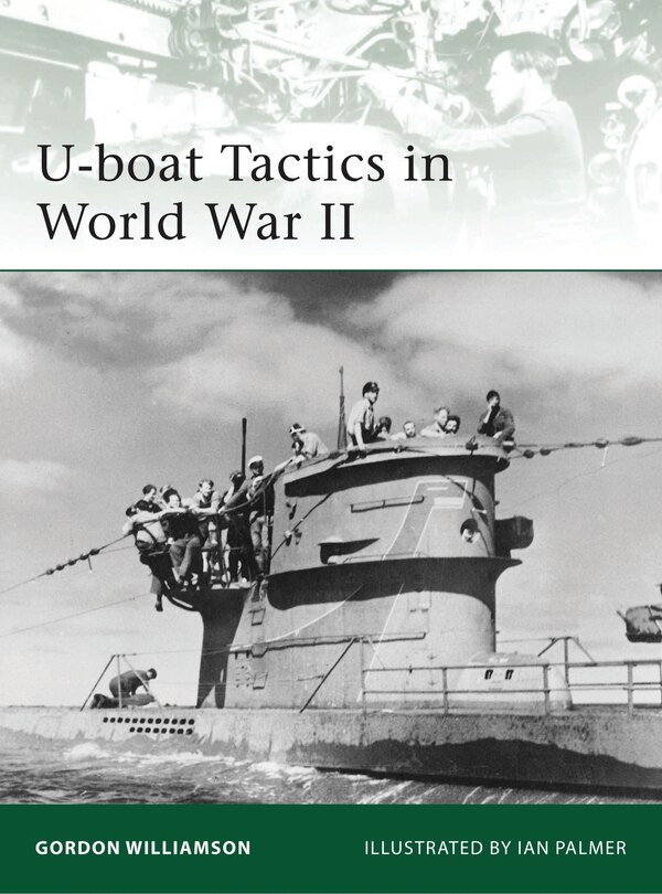 U-boat Tactics In World War Ii