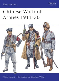 Front cover_Chinese Warlord Armies 1911–30