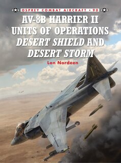 Front cover_Av-8b Harrier Ii Units Of Operations Desert Shield And Desert Storm