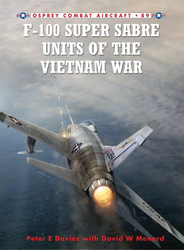 Front cover_F-100 Super Sabre Units Of The Vietnam War