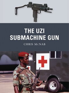Couverture_The Uzi Submachine Gun