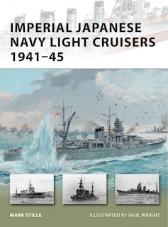 Couverture_Imperial Japanese Navy Light Cruisers 1941–45