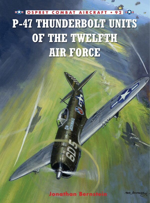 Front cover_P-47 Thunderbolt Units Of The Twelfth Air Force