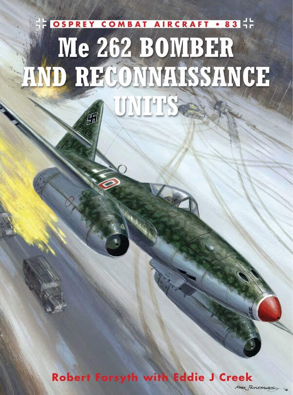 Front cover_Me 262 Bomber And Reconnaissance Units