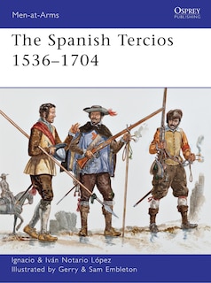 Front cover_The Spanish Tercios 1536–1704