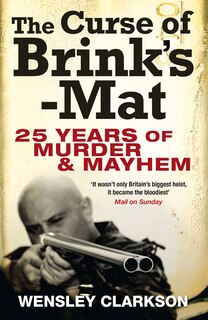 Front cover_The Curse of Brink's-Mat