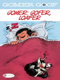 Couverture_Gomer, Gofer, Loafer
