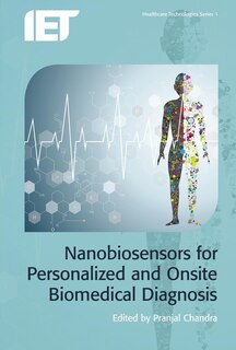 Front cover_Nanobiosensors For Personalized And Onsite Biomedical Diagnosis