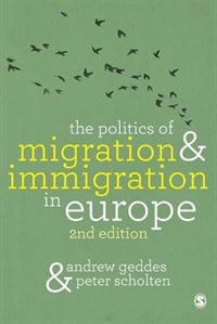 Front cover_The Politics of Migration and Immigration in Europe