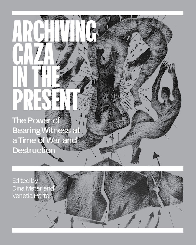 Couverture_Archiving Gaza in the Present