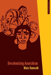 Front cover_Decolonizing Anarchism