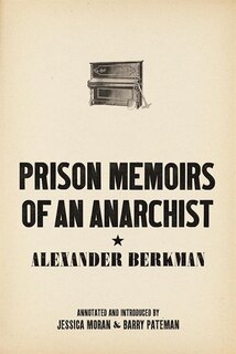 Front cover_Prison Memoirs Of An Anarchist