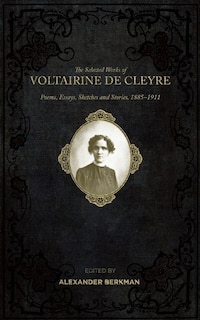 Front cover_The Selected Works Of Voltairine De Cleyre
