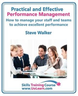 Couverture_Performance Management for Excellence in Business. How Use a Step by Step Process to Improve the Performance of Your Team Through Measurement, Apprais