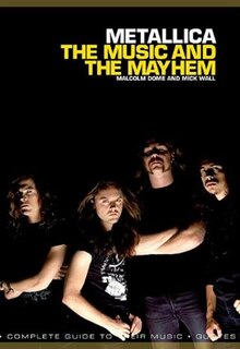 Couverture_Metallica: The Music And The Mayhem
