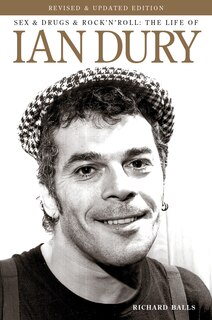 Front cover_Sex And Drugs And Rock 'n' Roll: The Life Of Ian Dury