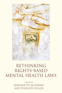 Front cover_Rethinking Rights-Based Mental Health Laws