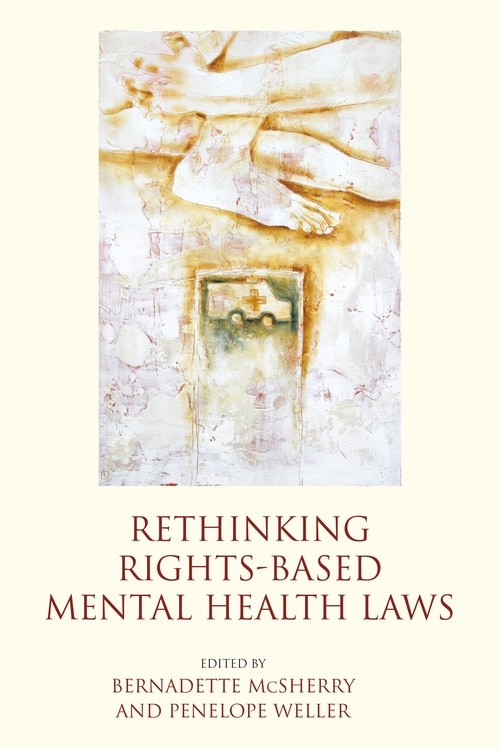 Front cover_Rethinking Rights-Based Mental Health Laws