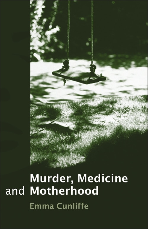 Couverture_Murder, Medicine and Motherhood
